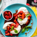 Burrata con Fragole Val Venosta al balsamico